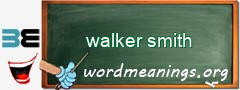 WordMeaning blackboard for walker smith